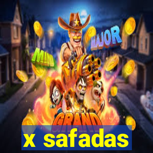 x safadas